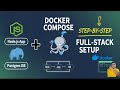 Node Js PostgreSQL With Docker Compose Step By Step Full Stack App Setup Tutorial