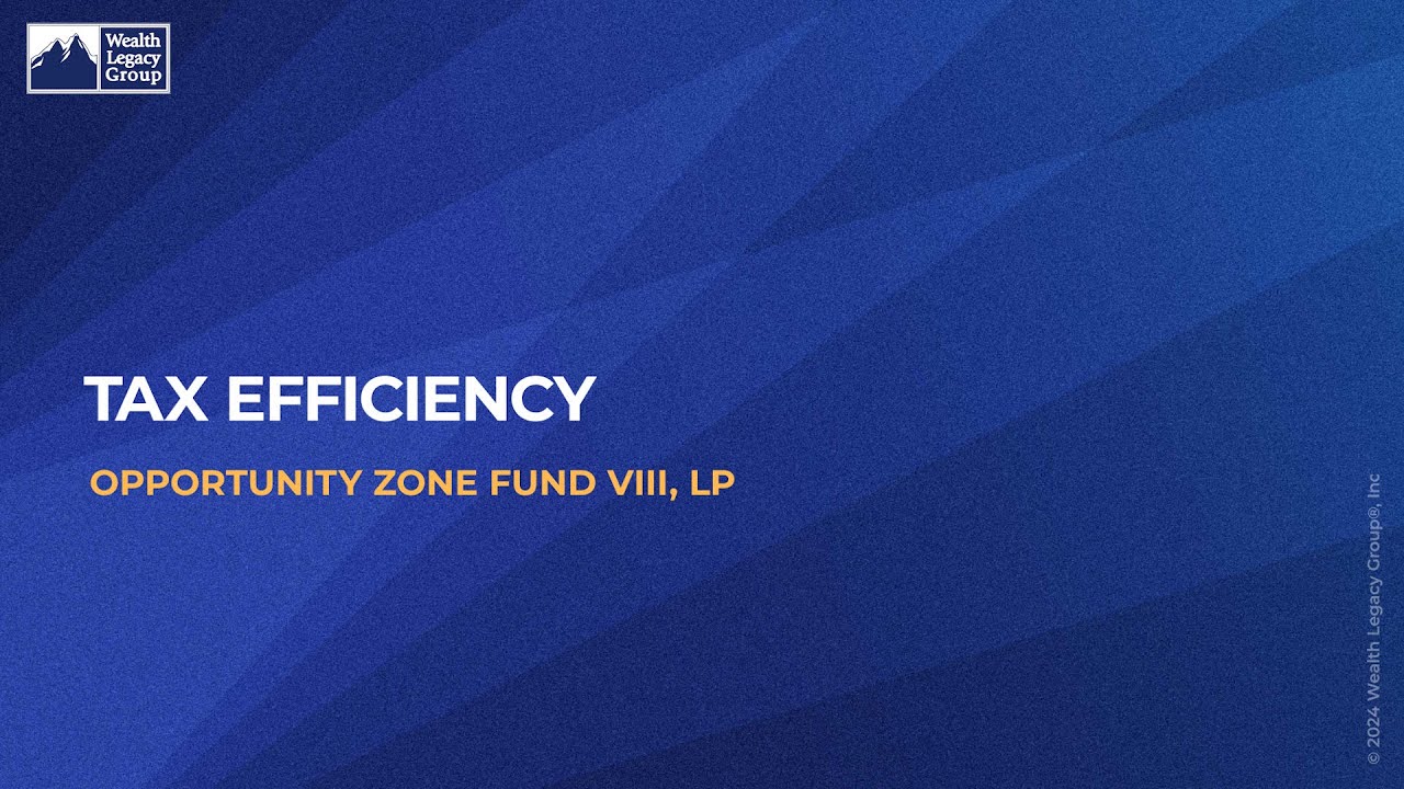 Tax Efficiency | Opportunity Zones | Wealth Legacy Group (6 of 11)