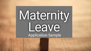 Maternity Leave | Maternity Leave Application | Maternity leave application for teachers