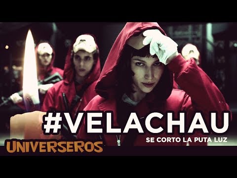 Vela Chau Parodia de La Casa de Papel - Bella Ciao #VelaChau Universeros