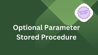 Optional Parameter Stored Procedure in sql | |Sql Server|