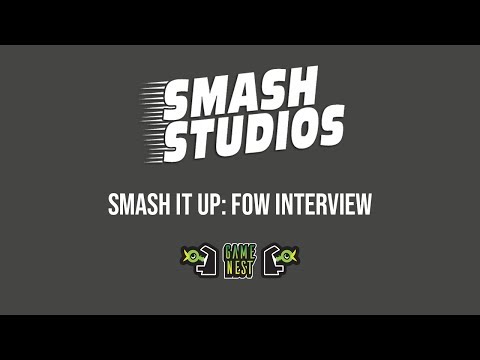 Game Nest Smash It Up: FOW Interview 01/25/2019