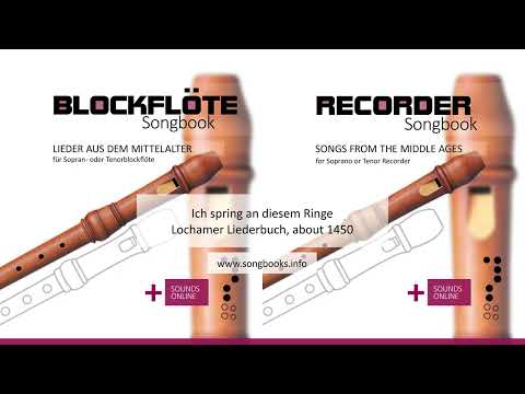 Ich spring an diesem Ringe (Lochamer Liederbuch, about 1450)