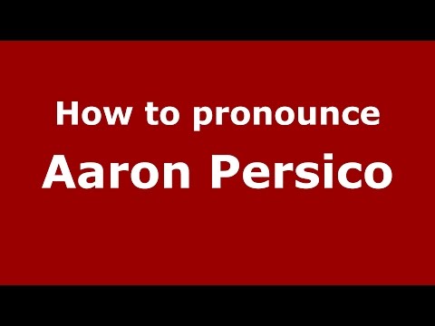 How to pronounce Aaron Persico (Italian/Italy)  - PronounceNames.com