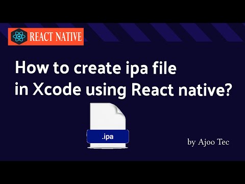 How to create ipa file in XCode using React Native ? || in Hindi