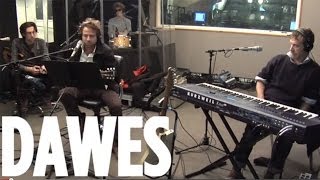Dawes &quot;You Can&#39;t Fail Me Now&quot; // SiriusXM // The Spectrum