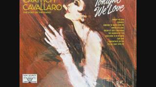 Carmen Cavallaro - Your Home Is In My Arms