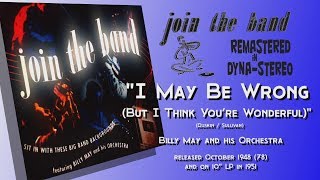 BILLY MAY - "Join The Band" - I May Be Wrong (1948) REMASTERED