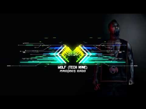 PRoject OxiD - Wolf (Tech N9ne) [Rapcore Version]