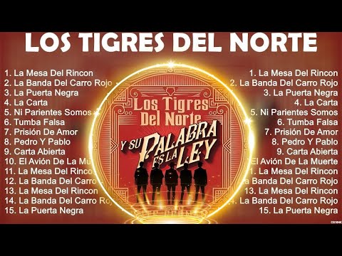 Los Tigres del Norte Mix 2024   Los Tigres del Norte Álbum Completo 2024   Los Tigres del Norte