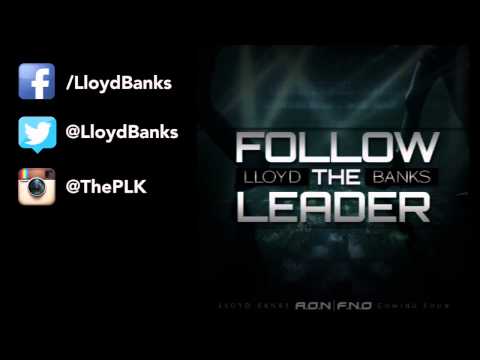Lloyd Banks - Follow The Leader [DL Link]