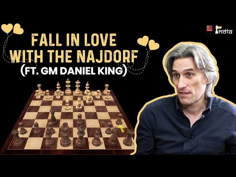 Falling in love with the Sicilian Najdorf with GM Daniel King
