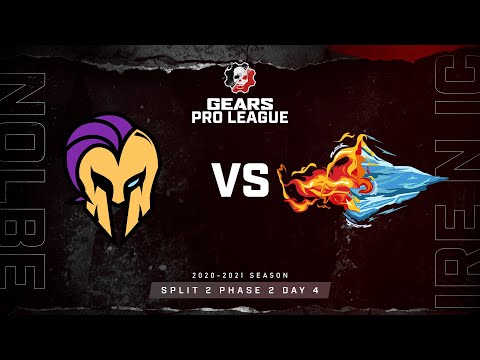 Noble vs Fire N Ice | Gears Pro League | Split 2 Phase 2 Day 4