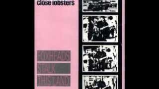 Close Lobsters - Pimps