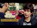 Meet Kusum aka Datto! | Dialogue Promo | Tanu.