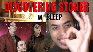 DISCOVERING STONER - SLEEP MARIJUANAUT&#39;S THEME (Reaction)