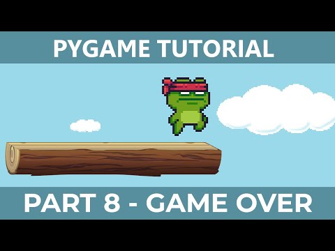 PyGame Endless Vertical Platformer Beginner Tutorial in Python - PART 8 | Game Over & Reset