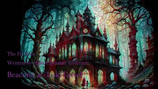 The Fir Tree written by Hans Christian Andersen (ORIGINAL FAIRY TALE)