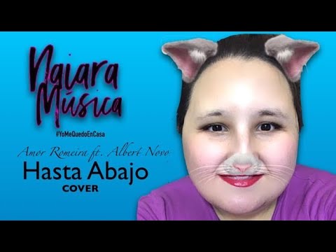 Amor Romeira, Albert Novo- Hasta Abajo (ACapella)