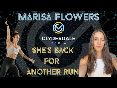 Marisa Flowers - The Clydesdale Media Semifinalist Series | She's Back for Another Run