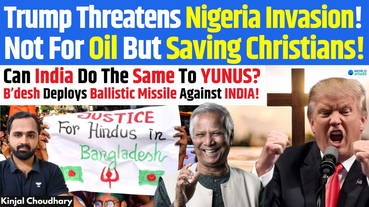Trump Orders Nigeria Invasion To Protect Christians! B'desh Deploys SY-400 Ballistic Missile! Kinjal