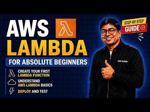 Aws Lambda For Absolute Beginners 2026 Create Your First Lambda Function