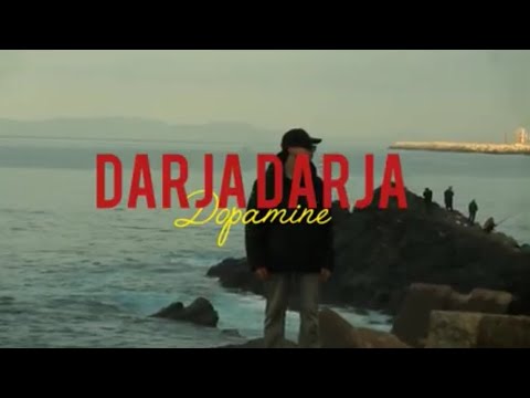 Dopamine - Darja Darja |  درجة درجة ( Official Music Video 