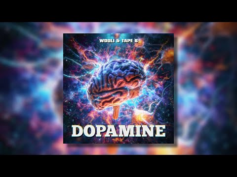 Wooli & Tape B - Dopamine