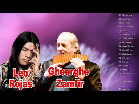 Top 20 Gheorghe Zamfir & Leo Rojas Greatest Hits 2020 Songs - Best Songs Of Pan Flute 2020