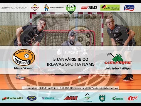 Highlights: Irlava/Avant - Lielvārde/FatPipe (florbols, virslīga)