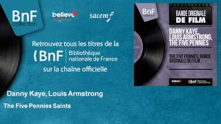 Danny Kaye, Louis Armstrong - The Five Pennies Saints