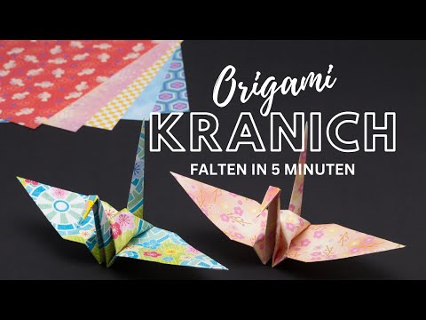 Origami Kranich falten lernen in 5 Minuten - einfache Anleitung