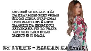 KIJA X ĐANI - LAKO TI JE BITI VERAN KAD TE NIKO NE GLEDA  Tekst/Lyrics Karaoke