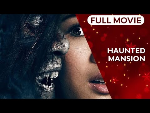 HAUNTED MANSION: Janella Salvador, Iza Calzado, Janice de Belen & Jerome Ponce | Full Movie