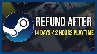 How To Refund Game After 14 Days & 2 Hours Playtime (Tutorial)