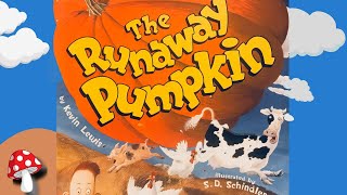 The Runaway Pumpkin (Read Aloud stories for kids) rhyming | Fall Halloween books