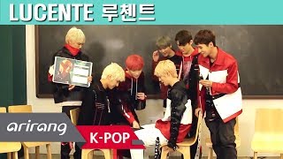 [Pops in Seoul] YOUR DIFFERENCE! LUCENTE(루첸트) Members' Self-Introduction
