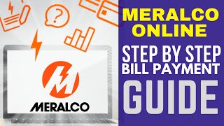 MERALCO Online Bill Payment Guide - How to Pay Your Electricity Billing | Step by Step Tutorial