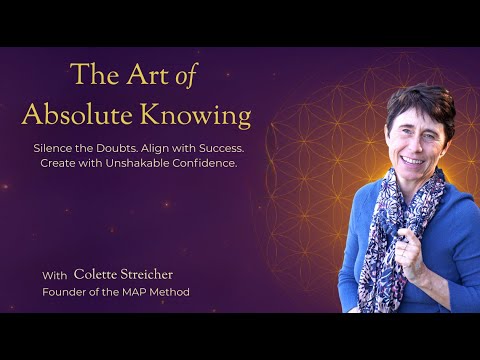 The "Absolute Knowing" Method: Manifest with Zero Doubt