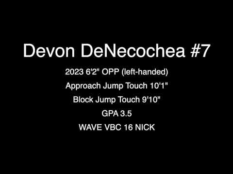 Devon DeNecochea 2023 6'2" OPP #7