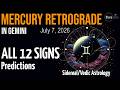 Mercury Retrograde In Gemini July 2026 All 12 Signs Vedic Astrology Predictions