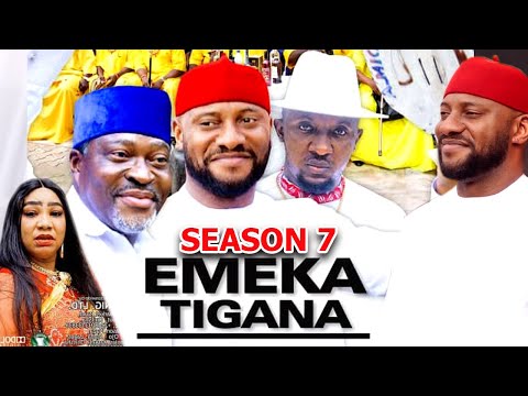 EMEKA TIGANA SEASON 7(New Trending Movie) Kanayo.O. kanayo & Yul Edochie 2022 Latest Nigerian Movie