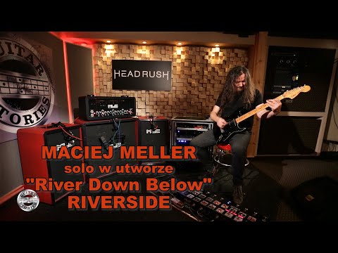MACIEJ MELLER w GUITAR STORIES - solo w "River Down Below" RIVERSIDE
