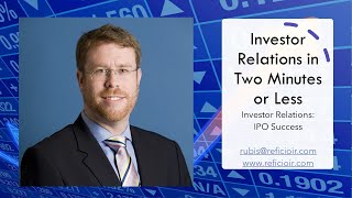 Investor Relations: Setting Expectations Drives IPO Success