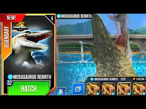NEW MOSASAURUS REBIRTH MAX LEVEL 40 | JURASSIC WORLD THE GAME