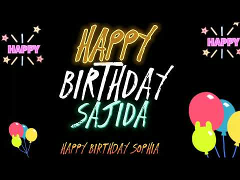 HAPPY BIRTHDAY SAJIDA | Wish you love and Love Happy birthday Sajida #sajidancurang #Sazida