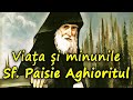 Sf Paisie Aghioritul Viața și Minunile Audiobook 4 Ore