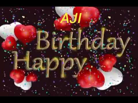 Aji Name Happy Birthday to you Video Song Happy Birthday Song with names