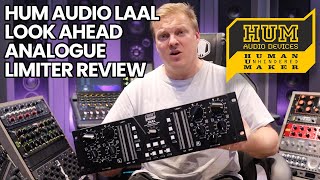Video thumbnail for Hum Audio LAAL Look Ahead Analogue Limiter Review by Audio Animals Studio