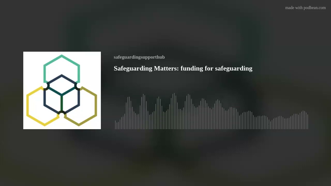 Safeguarding Matters: funding for safeguarding